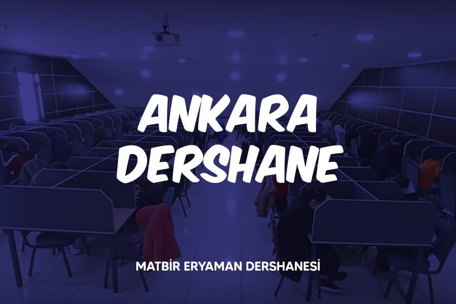 Ankara Dershanesi Eryaman MATBİR